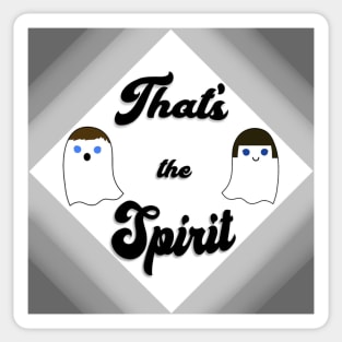 That's The Spirit - Logo Sticker